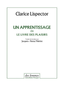 Un apprentissage ou Le livre des plaisirs