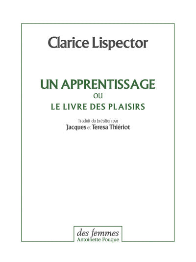 Un apprentissage ou Le livre des plaisirs