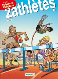 Les zathlètes et S. Diagana - tome 01