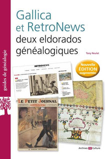 Gallica et RetroNews : deux eldorados généalogiques