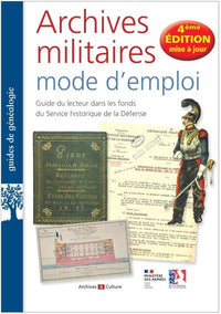 Archives militaires mode d'emploi