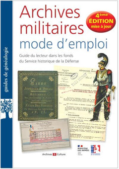 Archives militaires mode d'emploi