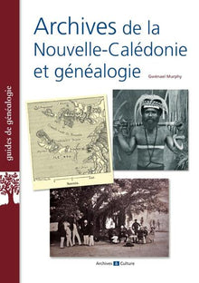 Archives de la Nouvelle-Calédonie et généalogie