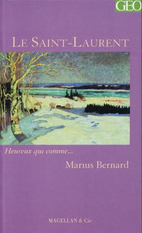 Le Saint-Laurent - récit