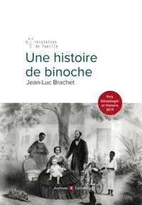 Histoire de Binoche