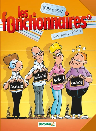 Les fonctionnaires - tome 07