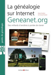 LA GENEALOGIE SUR INTERNET   GENEANET.ORG  DES MILLIARDS D ANCETRES A PORTEE DE