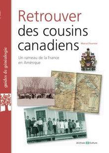 Retrouver des cousins canadiens