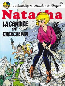 Natacha - Tome 15 - La ceinture de Cherchemidi