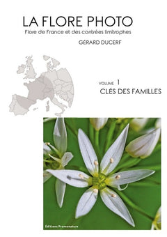 La flore photo vol 1 Cle des familles