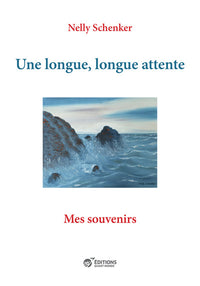 Une longue, longue attente