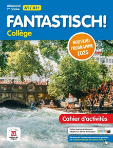 Fantastisch 1ere année Programme 2025 - Cahier d'activités