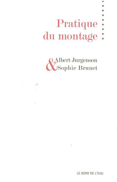 Pratique du Montage