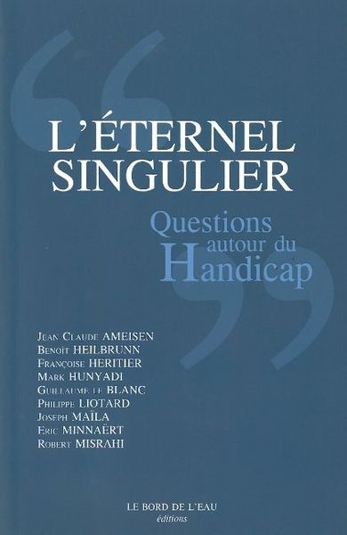 L' eternel singulier