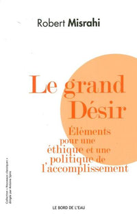 Le grand désir