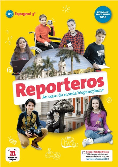 Reporteros 5e - Livre de l'élève