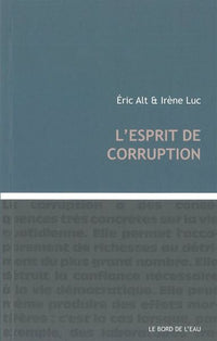 L' Esprit de Corruption