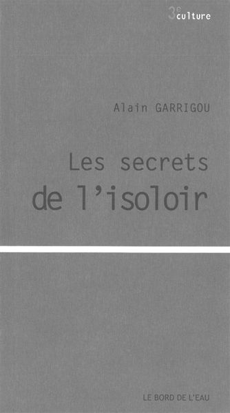 Les secrets de l'isoloir