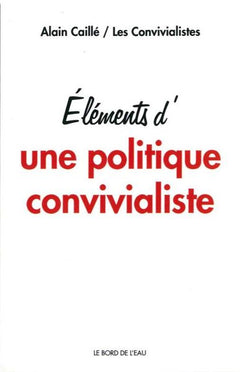 Éléments d'une Politique Convivialiste