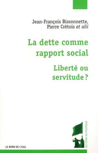 La dette comme rapport social