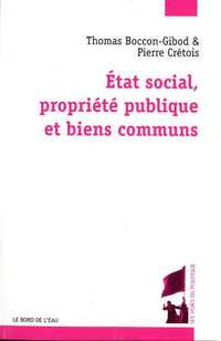 État Social,Propriete Publique,Biens Communs