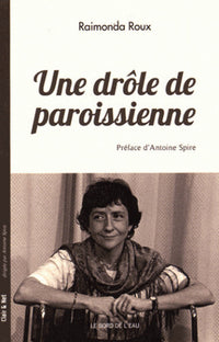 Une drole de paroissienne