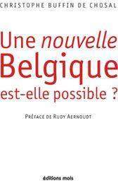 Nouvelle Belgique est-elle possible ?