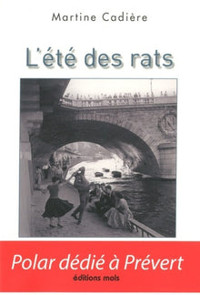 L'été des rats