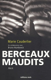 Berceaux maudits
