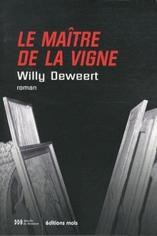 Le maître de la vigne