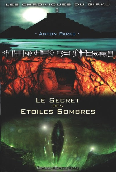 Les secrets des étoiles sombres - Tome 1