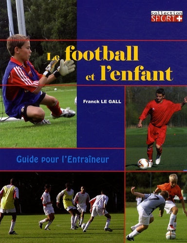 Le football et l'enfant