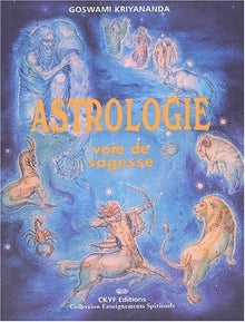 Astrologie. Voie de sagesse