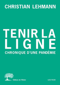 tenir la ligne
