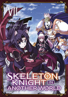 Skeleton Knight in Another World - Tome 7