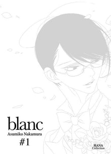 Blanc - Tome 1