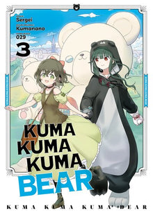 Kuma Kuma Kuma Bear - Tome 3
