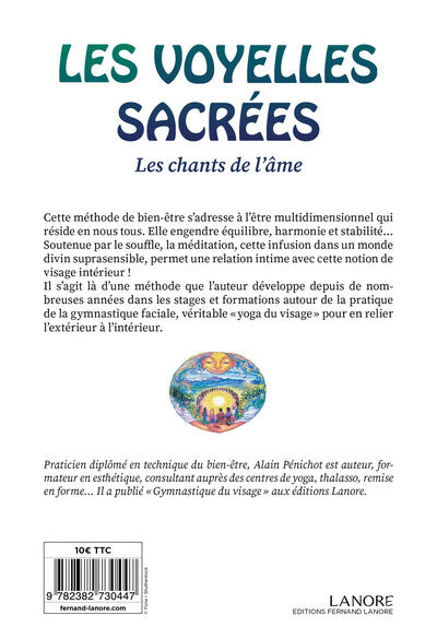 Les voyelles sacrées - Les chants de l'âme - Les sons pour l'harmonisation de l'être