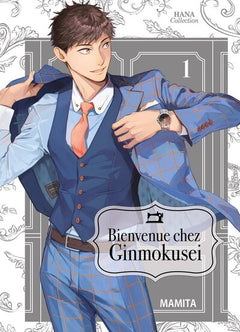 Bienvenue chez Ginmokusei - Tome 01