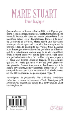 Marie Stuart - Reine tragique