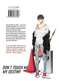 Don't touch me, my destiny - Tome 01