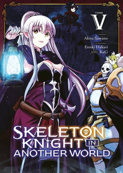 Skeleton Knight in Another World - Tome 05