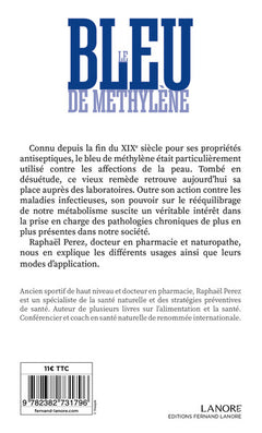 Le bleu de Méthylène - Son pouvoir de guérison sur le métabolisme