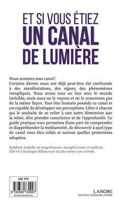 Et si vous étiez un Canal de Lumière