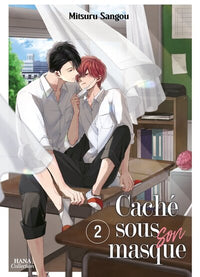 Caché sous son masque - Tome 02