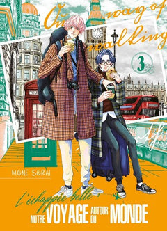 L'Échappée belle : notre voyage autour du monde - Tome 3