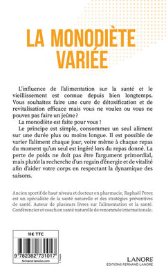 La monodiète variée - Une véritable cure de jouvence
