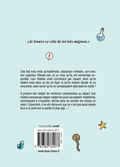 Mon ami de jeu en ligne est en réalité mon patron tyrannique ! - Tome 02