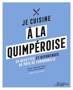 Je cuisine à la quimpéroise