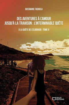 A la quête de l'eldorado - Tome II